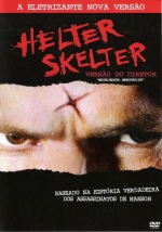 Cartaz oficial do filme Helter Skelter (2004)