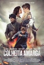 Cartaz oficial do filme Colheita Amarga