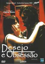 Cartaz oficial do filme Desejo e Obsessão