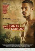 Cartaz do filme Mais Forte Que O Mundo - A História de José Aldo