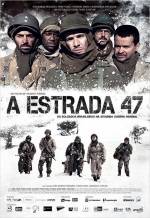 A Estrada 47 | Trailer oficial e sinopse