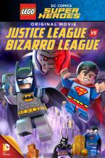 Cartaz do filme LEGO Super Heróis: Liga da Justiça vs. Liga Bizarro