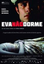 Cartaz oficial do filme Eva Não Dorme