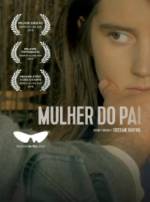 Cartaz oficial do filme Mulher do Pai