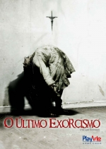 Cartaz oficial do filme O Último Exorcismo