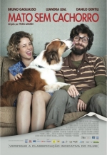 Cartaz oficial do filme Mato Sem Cachorro
