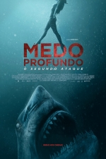 Cartaz oficial do filme Medo Profundo - O Segundo Ataque