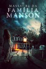 Cartaz oficial do filme O Massacre da Família Manson