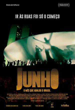 Cartaz do filme Junho – O Mês que Abalou o Brasil