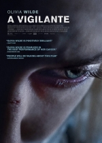Cartaz oficial do filme A Vigilante 