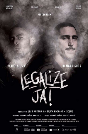 Cartaz oficial do filme Legalize Já - O Filme