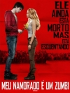 Cartaz oficial do filme Meu Namorado é um Zumbi 