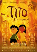Cartaz oficial do filme Tito e os Pássaros