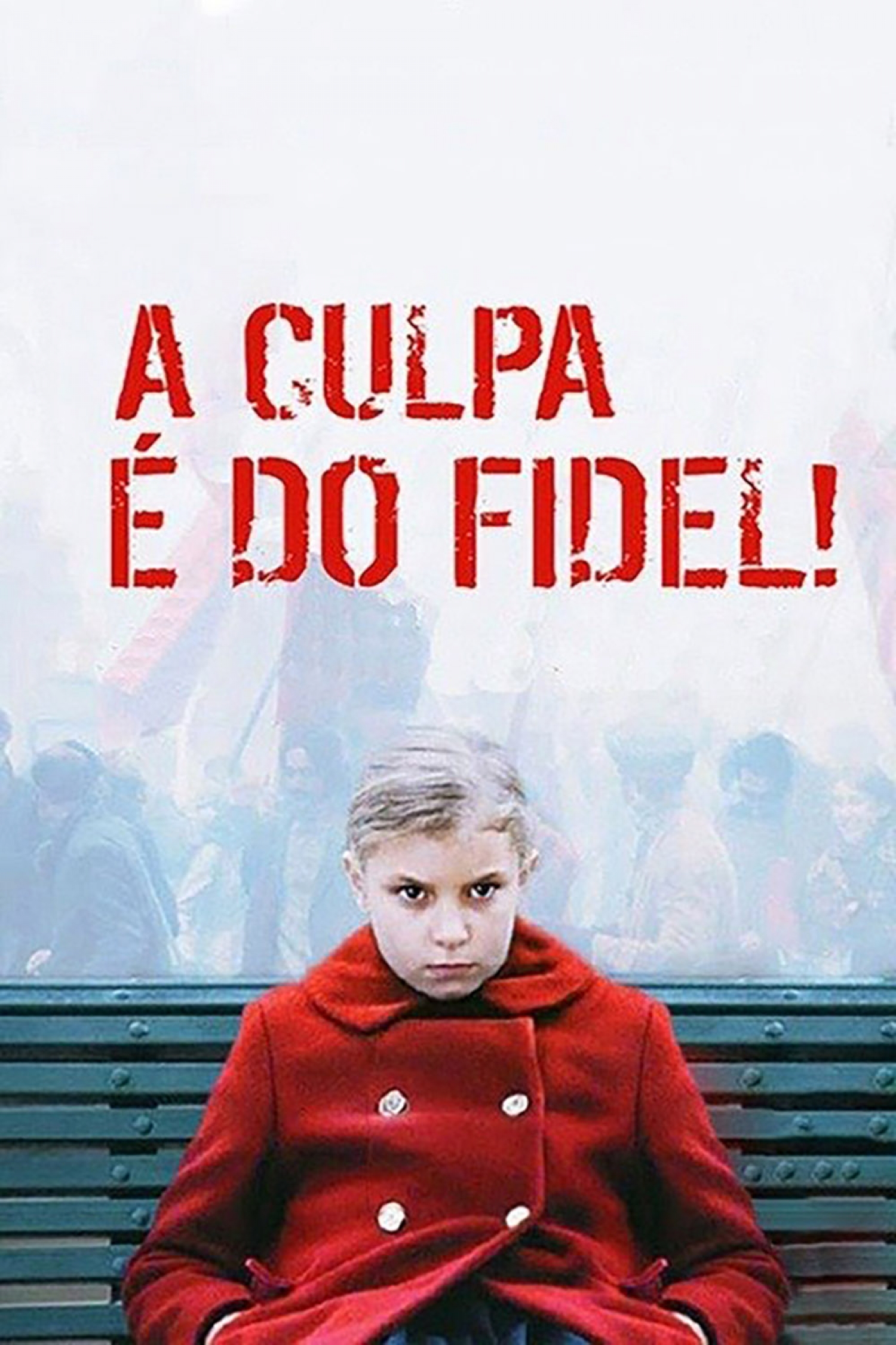 A Culpa é do Fidel! Trailer legendado e sinopse Café com Filme A Culpa é do Fidel! Trailer legendado e sinopse Café com Filme