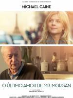 O Último Amor de Mr. Morgan | Trailer legendado e sinopse