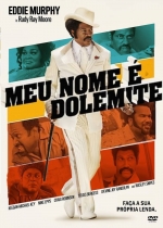 Cartaz oficial do filme Meu Nome é Dolemite