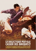 Cartaz oficial do filme La dialectique peut-elle casser des briques ?