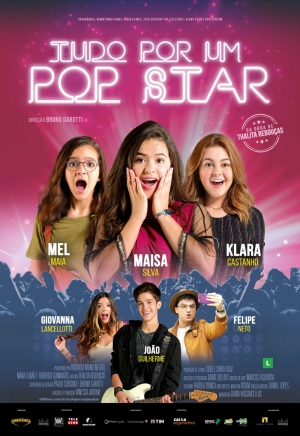 Cartaz oficial do filme Tudo Por Um Popstar