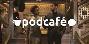 Podcafé 034: Representatividade em pauta neste Dia da Consciência Negra