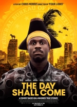 Cartaz oficial do filme The Day Shall Come