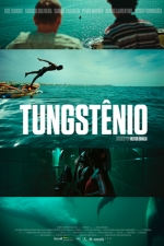 Cartaz oficial do filme Tungstênio