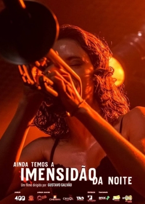 Cartaz oficial do filme Ainda Temos a Imensidão da Noite