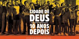 &quot;Cidade de Deus 10 Anos Depois&quot; mostra os atores do filme após o sucesso