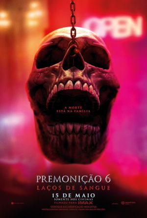 Cartaz do filme Premonição 6: Laços de Sangue
