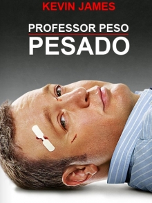 Professor Peso Pesado | Trailer legendado e sinopse