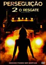 Cartaz oficial do filme Perseguição 2: O Resgate