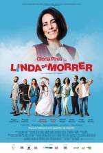 Cartaz oficial do filme Linda de Morrer
