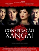 Cartaz do filme Conspiração Xangai