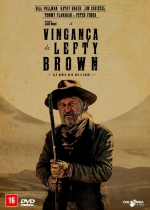 Cartaz oficial do filme A Vingança de Lefty Brown