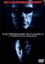 Cartaz do filme O Exterminador do Futuro 3: A Rebelião das Máquinas