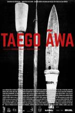 Cartaz oficial do filme Taego Ãwa