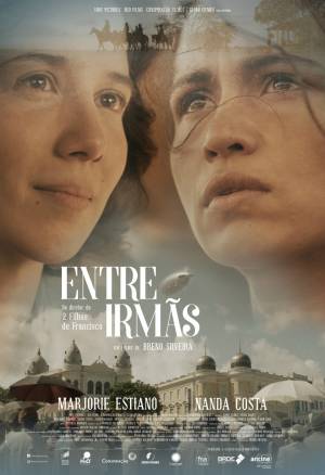 Cartaz oficial do filme Entre Irmãs
