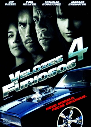 Cartaz oficial do filme Velozes &amp; Furiosos 4