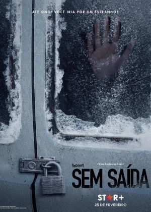 Cartaz oficial do filme Sem Saída (2022)