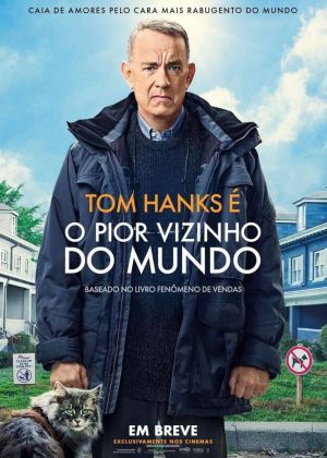 Cartaz oficial do filme O Pior Vizinho do Mundo