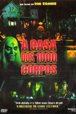 Cartaz oficial do filme A Casa dos 1000 Corpos 