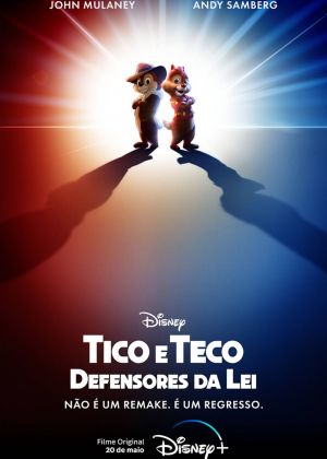 Cartaz oficial do filme Tico e Teco e os Defensores da Lei (2022)