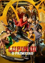 Cartaz oficial do filme Lupin III - O Primeiro 