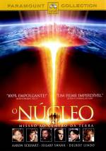 Cartaz oficial do filme O Núcleo - Missão ao Centro da Terra
