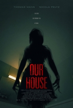 Cartaz oficial do filme Our House