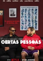 Cartaz oficial do filme Certas Pessoas