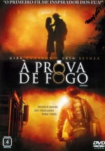 Cartaz oficial do filme À Prova de Fogo (2008)