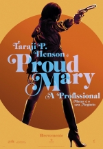 Cartaz oficial do filme Proud Mary: A Profissional