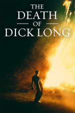 Cartaz oficial do filme The Death of Dick Long (2019)