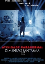 Cartaz oficial do filme Atividade Paranormal: Dimensão Fantasma