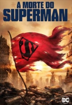 Cartaz oficial do filme A Morte do Superman
